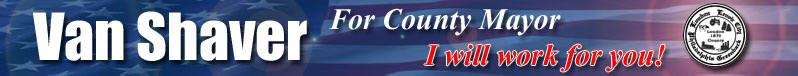 Van Shaver for Loudon County Mayor - May 2, 2006